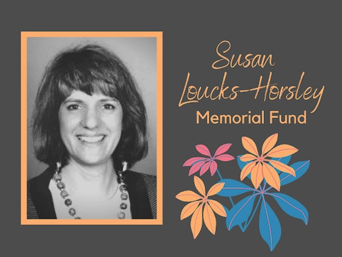 Susan Loucks-Horsley Memorial Fund